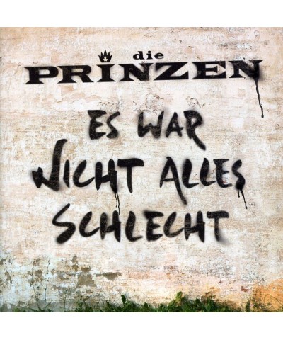 Die Prinzen ES WAR NICHT ALLES SCHLECHT CD $9.00 CD