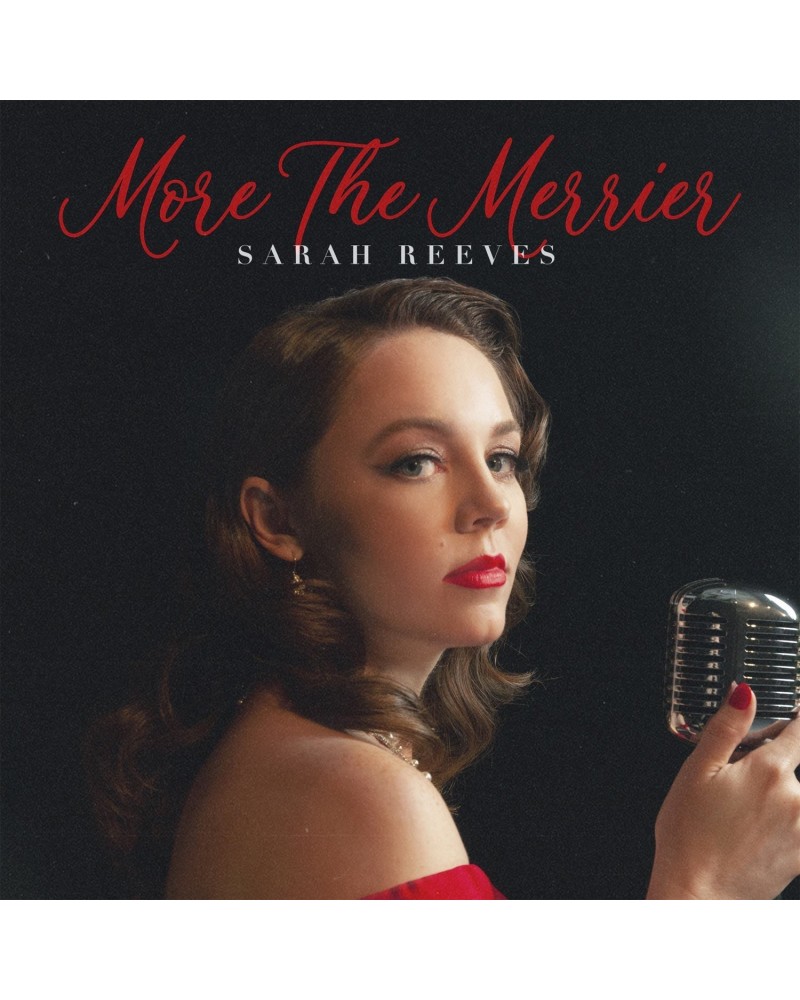 Sarah Reeves More The Merrier - CD $19.20 CD