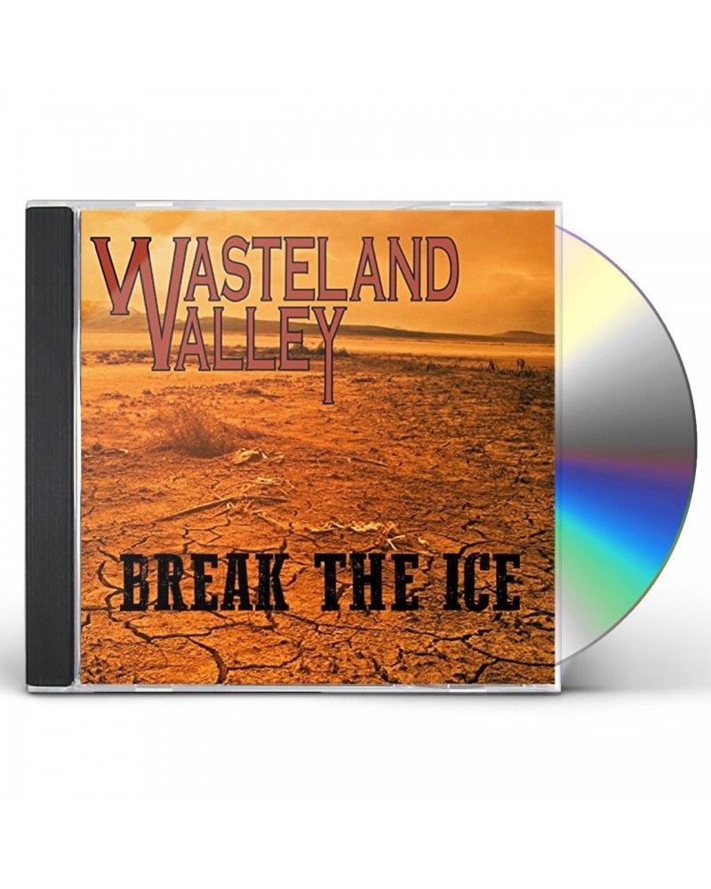 Wasteland Valley BREAK THE ICE CD $12.44 CD