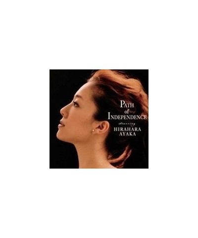 Ayaka Hirahara PATH OF INDEPENDENCE CD $7.13 CD