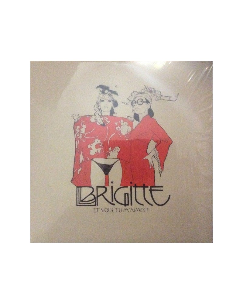 Brigitte Et Vous Tu M'Aimes? - 2LP $4.50 Vinyl