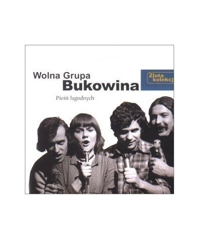 Wolna Grupa Bukowina ZLOTA KOLEKCJA CD $7.99 CD