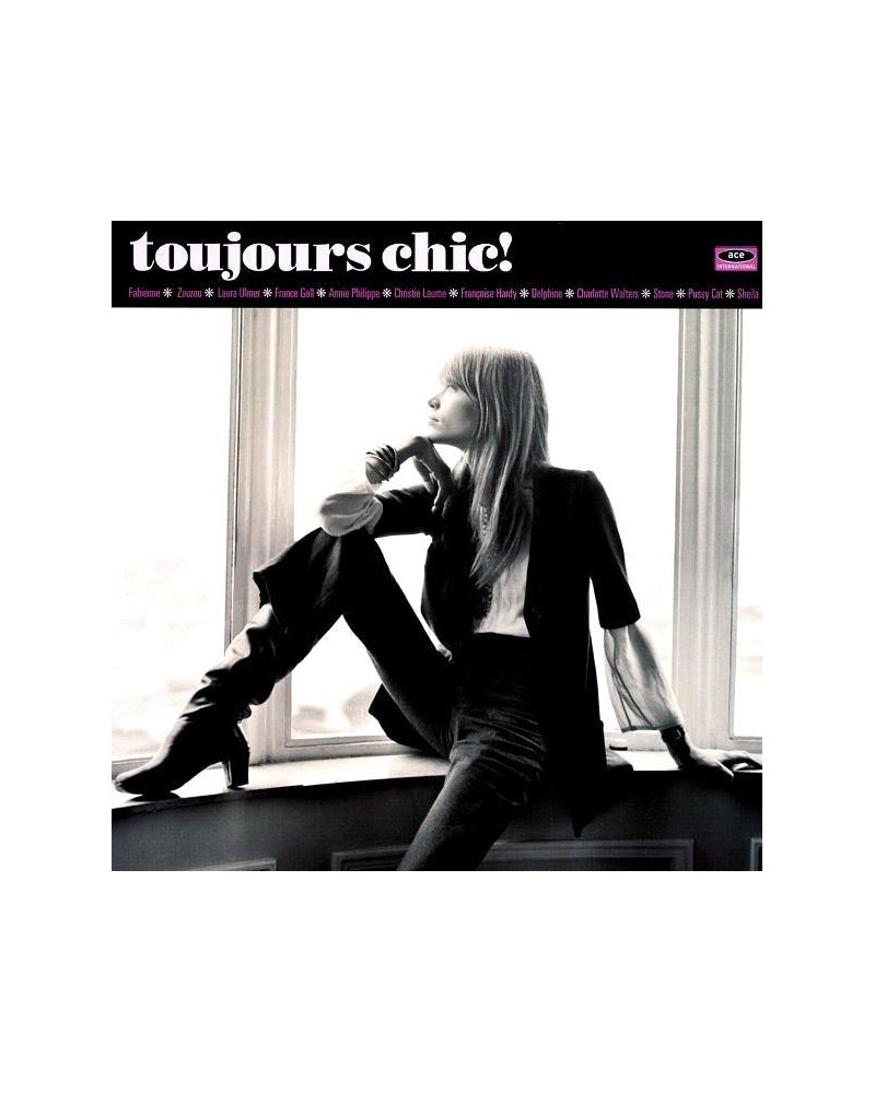 Françoise Hardy Annie Philippe Fabienne Etc. LP - Toujours Chic! More French Girl Singers Of The 1960's (180g) (Vinyl) $11.39...