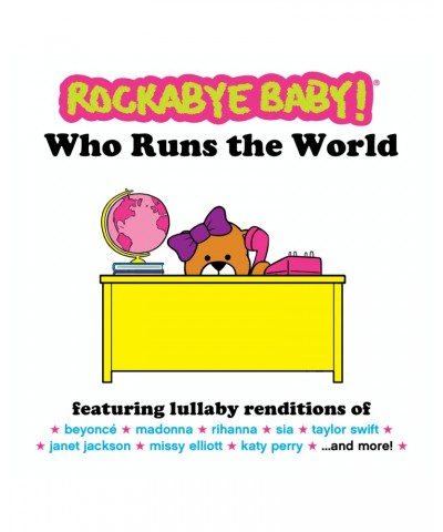 Rockabye Baby! WHO RUNS THE WORLD CD $9.84 CD