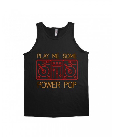 Music Life - Power Pop Unisex Tank Top | Play Me Some Power Pop Shirt $8.22 Shirts