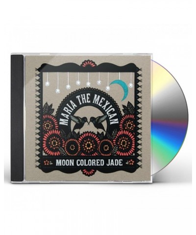 Maria The Mexican MOON COLORED JADE CD $13.92 CD