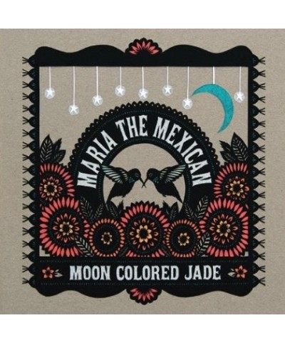 Maria The Mexican MOON COLORED JADE CD $13.92 CD