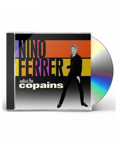 Nino Ferrer SALUT LES COPAINS CD $2.21 CD