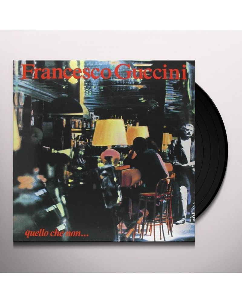 Francesco Guccini QUELLO CHE NON Vinyl Record $7.02 Vinyl