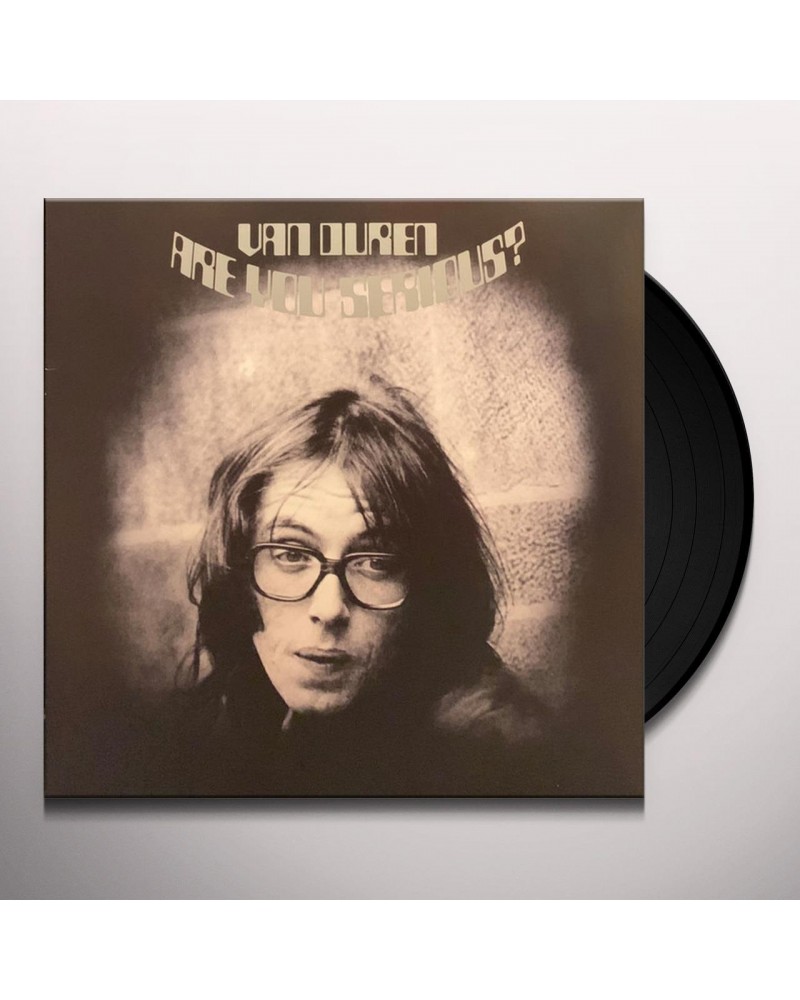 Van Duren Are You Serious? Vinyl Record $8.77 Vinyl