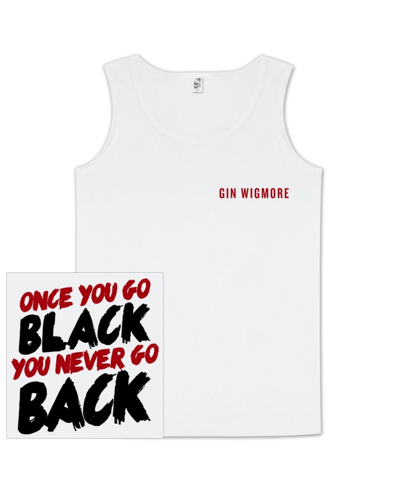 Gin Wigmore Once You Go Black You Never Go Back Tank $11.27 Shirts