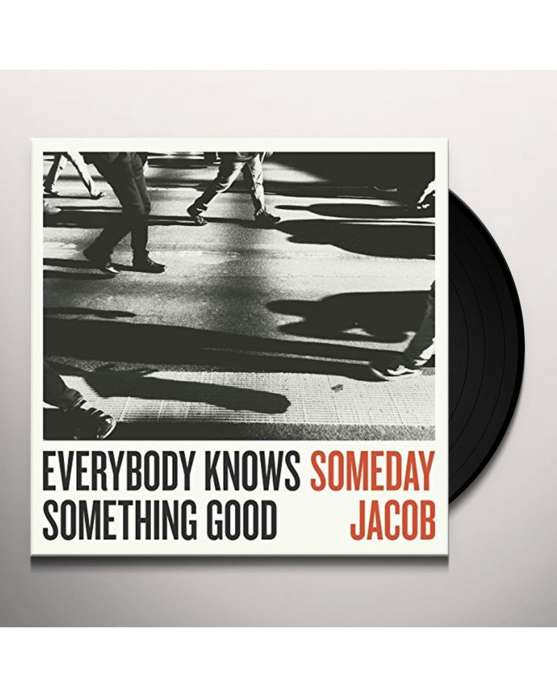 Someday Jacob Everybody Knows Something Good Vinyl Record $22.39 Vinyl