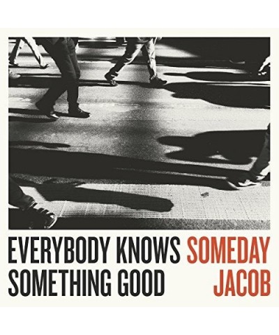 Someday Jacob Everybody Knows Something Good Vinyl Record $22.39 Vinyl