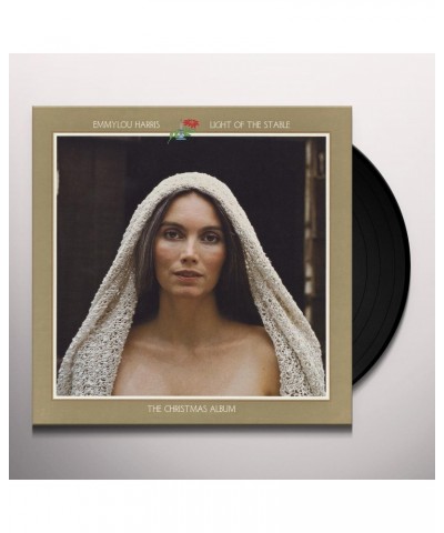 Emmylou Harris LIGHT OF THE STABLE Vinyl Record $6.28 Vinyl