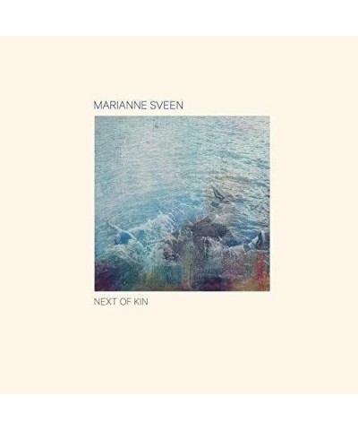 Marianne Sveen Next Of Kin Vinyl Record $8.60 Vinyl