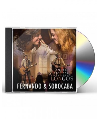 Fernando & Sorocaba ANJO DE CABELOS LONGOS - CINESHOW CD $25.00 CD