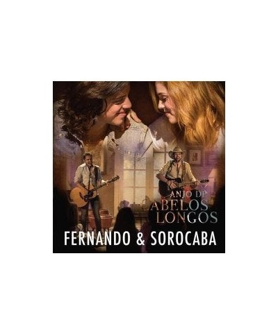 Fernando & Sorocaba ANJO DE CABELOS LONGOS - CINESHOW CD $25.00 CD