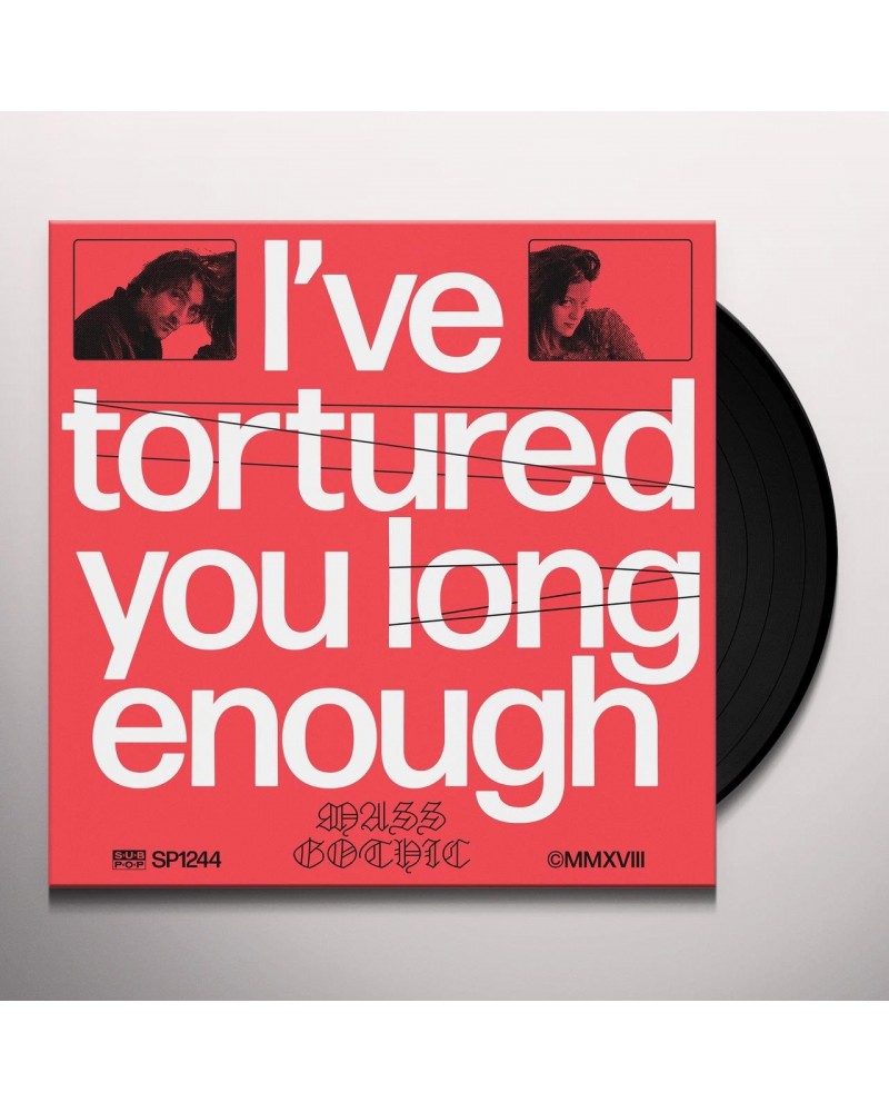 Mass Gothic I've Tortured You Long Enough Vinyl Record $12.22 Vinyl