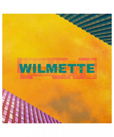 Wilmette Hyperfocused Vinyl Record $11.51 Vinyl