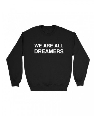 Britney Spears Sweatshirt | We Are All Dreamers Worn By Sweatshirt $12.80 Sweatshirts