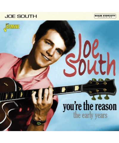 Joe South YOU'RE THE REASON: EARLY YEARS CD $15.75 CD