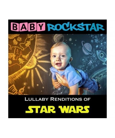 Baby Rockstar STAR WARS: LULLABY RENDITIONS CD $10.00 CD