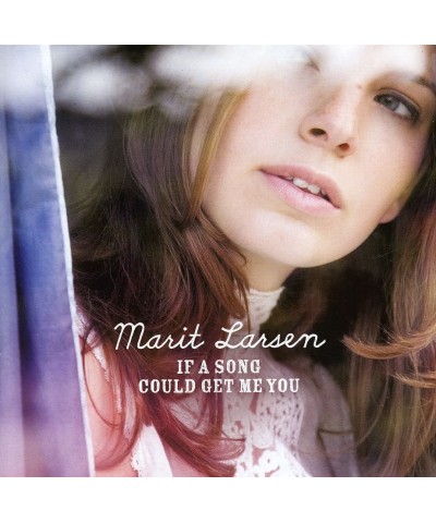 Marit Larsen IF A SONG COULD GET ME YOU CD $11.54 CD