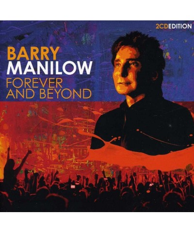 Barry Manilow FOREVER & BEYOND CD $11.51 CD