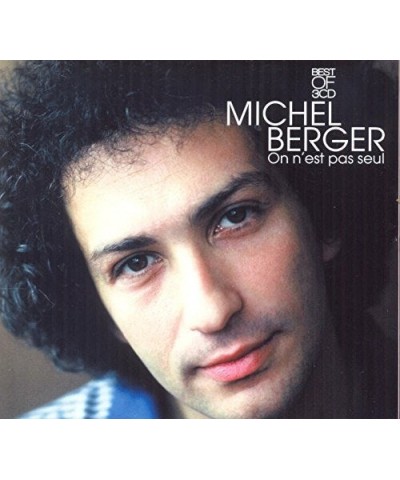 Michel Berger ON N EST PAS SEUL: BEST CD $8.82 CD